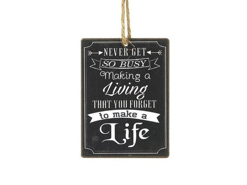 Forget to Make a Life Sign | Wall Hanging Plaque - Boxzy